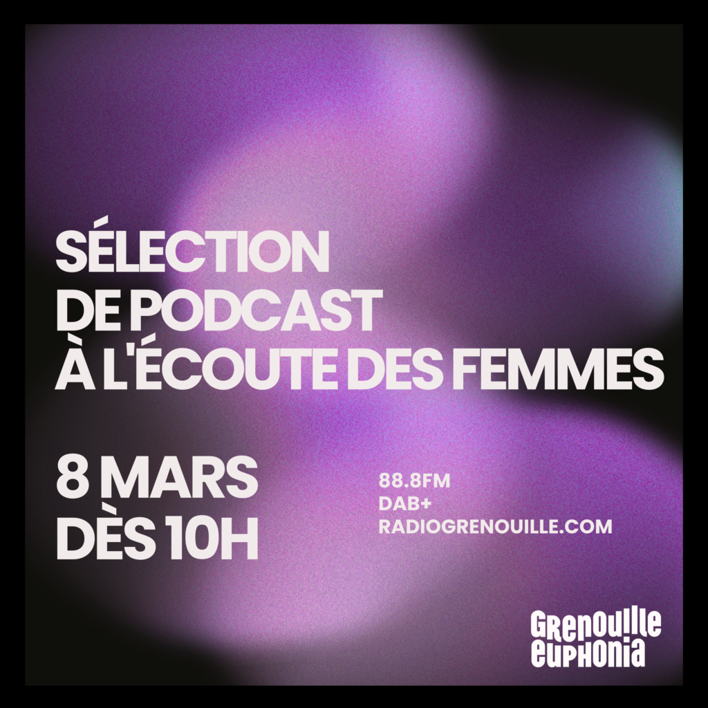 8 mars podcast journée droit femmes|